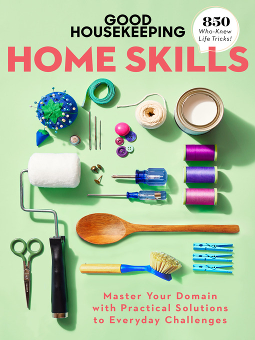 Title details for Good Housekeeping Home Skills by Good Housekeeping - Wait list